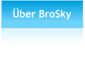 �ber BroSky